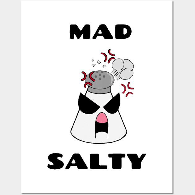 Mad Salty Wall Art by Cookiejargamer